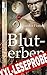 Bluterben - Nachtahn #2, Le...