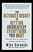 The Ultimate Secret to Getting Absolutely Everything You Want by Mike Hernacki