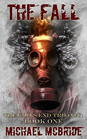 The Fall (God's End #1)