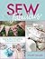 Sew Fabulous by Stuart Hillard