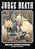 Young Death - Boyhood of a Superfiend (Judge Death)