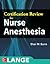 Certification Review for Nurse Anesthesia