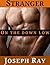 Stranger on the Down Low by Joseph Ray
