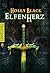 Elfenherz (Elfen-Trilogie 3) (German Edition)