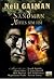 Sandman by Neil Gaiman Sandman by Neil Gaiman