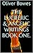 The Luciferic & Angelic Writings Book One