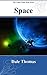 Space: Images of the Univer...