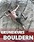 Grundkurs Bouldern: Der Einstiegsguide 2.0 (German Edition)