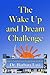 The Wake Up and Dream Challenge by Barbara Lavi