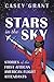 Stars in the Sky: Stories o...