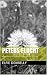 PETERS FLUCHT: Nach der wahren Kindheitsgeschichte von "Löwenzahn" Peter Lustig (German Edition)