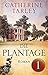 Die Plantage – Teil 1 by Catherine Tarley