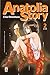 Anatolia story, Vol. 2 (Anatolia Story, #2)