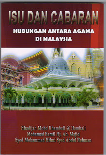 Isu Dan Cabaran Hubungan Antara Agama Di Malaysia