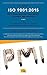La nuova ISO 9001:2015 per riorganizzare, finalmente, l'azienda per processi: Suggerimenti operativi per cambiare profondamente la vostra organizzazione ... di QualitiAmo Vol. 2) (Italian Edition)