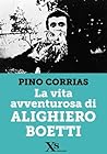 La vita avventurosa di Alighiero Boetti