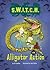 Alligator Action (S.W.I.T.C.H. #14)
