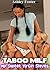 TABOO MILF: My Sweet Virgin Slaves