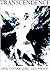 Transcendence (Oscar Pistor...