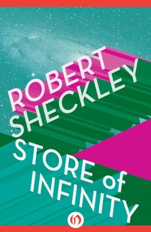 Store of Infinity: Stories