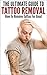 The Ultimate Guide To Tatto...