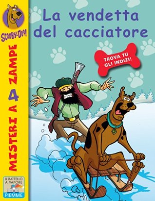La vendetta del cacciatore (Kindle Edition)