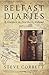Belfast Diaries by Steve  Corbett