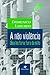 A Não Violência - Uma história fora do mito by Domenico Losurdo