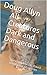 All Creatures Dark and Dangerous by Doug Allyn