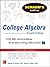 Schaum's Outline of College Algebra by Murray R. Spiegel