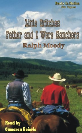 Father and I Were Ranchers