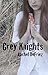 Grey Knights (Walking Grey #2)