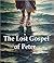 The Lost Gospel of Peter