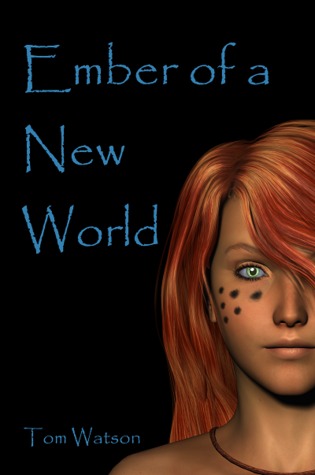 Ember of a New World (Paperback)