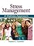 Stress Management: A Wellness Approach