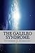 The Galileo Syndrome (Born Between Worlds Book 1)