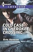 Cold Case in Cherokee Crossing