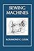 Sewing Machines Illustrated)