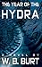 The Year of the Hydra by William Broughton Burt