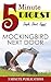 The Mockingbird Next Door: Life with Harper Lee: 5 Minute Digest