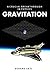 Gravitation: A Crucial Breakthrough in Physics