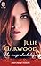 Un ange diabolique by Julie Garwood