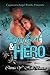Beautiful & Hero by Chimia Y. Hill-Burton Beautiful & Hero by Chimia Y. Hill-Burton