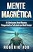 Mente Magnética by Rogerio Job