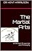 The Martial Arts: A Christian Perspective and Philosophy