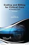 Coding and Billing for Critical Care: A Practice Tool