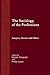 The Sociology of the Professions by Robert Dingwall