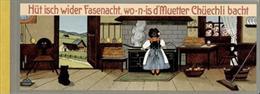 Hüt isch wider Fasenacht, wo-n-is d' Muetter Chüechli bacht (Hardcover)