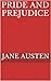 Pride and Prejudice (Annotated)