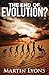 The End of Evolution?: Urgent & Unasked Questions